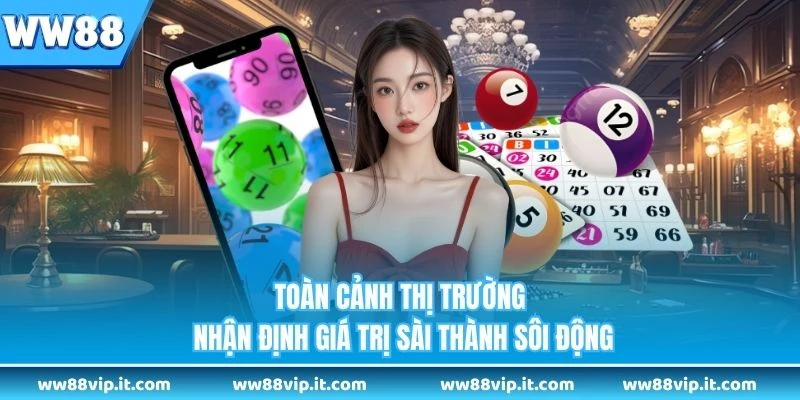 TP Xổ Số - Khám Phá Sức Hút Thị Trường Chọn Số Sài Thành Toàn cảnh thị trường nhận định giá trị Sài Thành sôi động